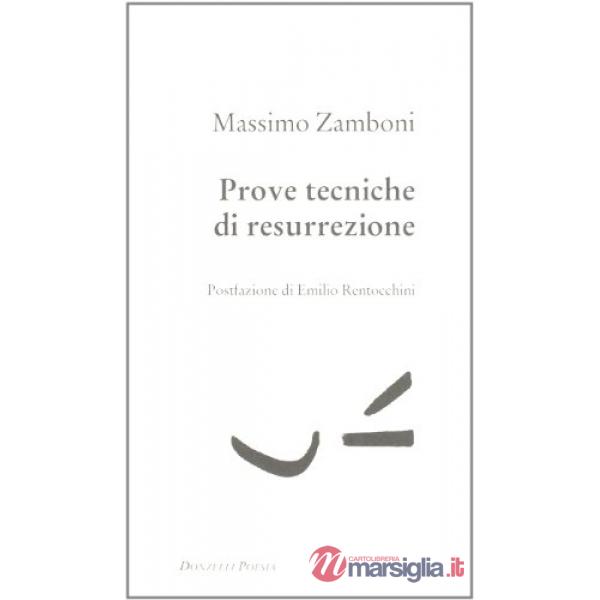 Prove tecniche di resurrezione