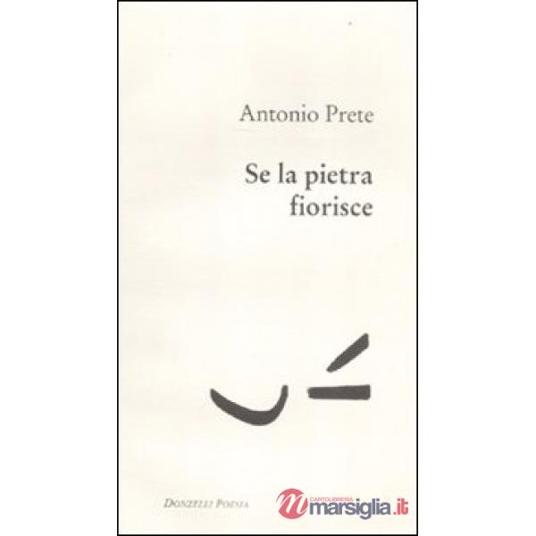 Se la pietra fiorisce