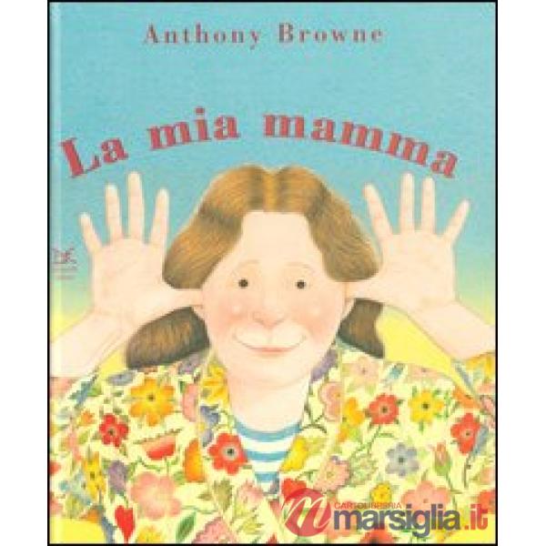Mio papà/La mia mamma. Ediz. illustrata (Il)