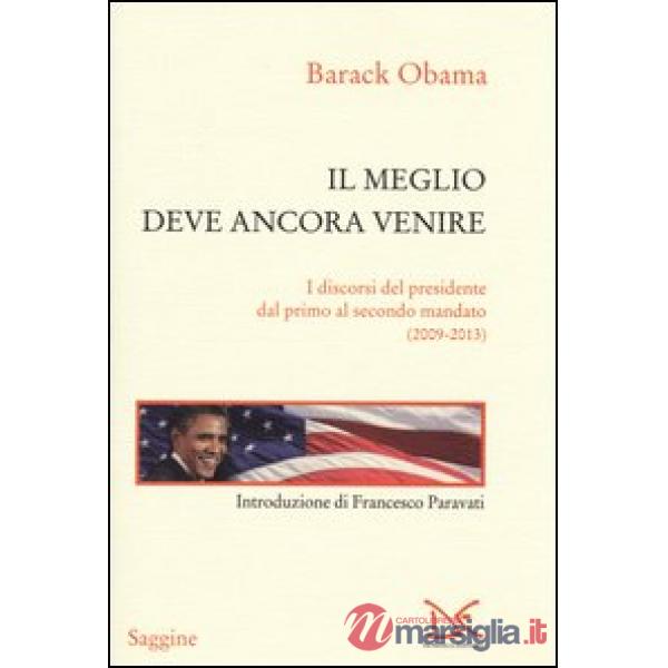 Meglio deve ancora venire. I discorsi del presidente dal primo al secondo mandat