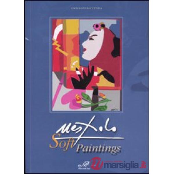 Nespolo. Soft paintings. Catalogo della mostra (Fiesole, 8 marzo-9 aprile 2007)