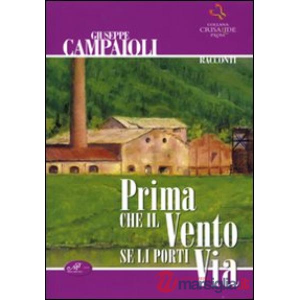 Prima che il vento se li porti via