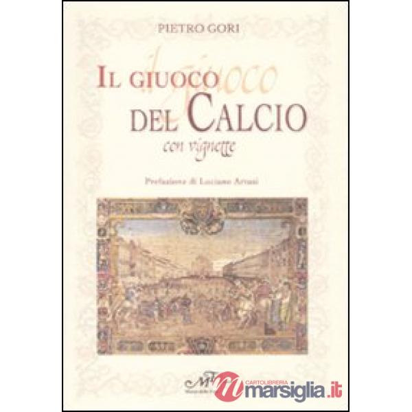 Gioco del calcio con vignette (Il)
