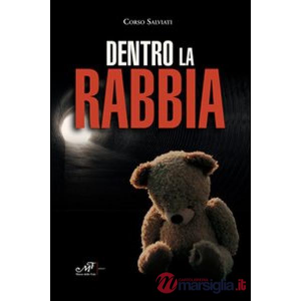 Dentro la rabbia