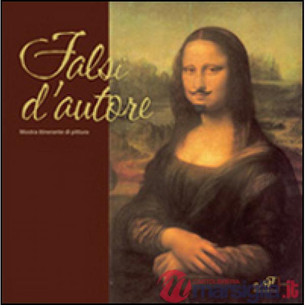 Falsi d'autore. Mostra itinerante di pittura