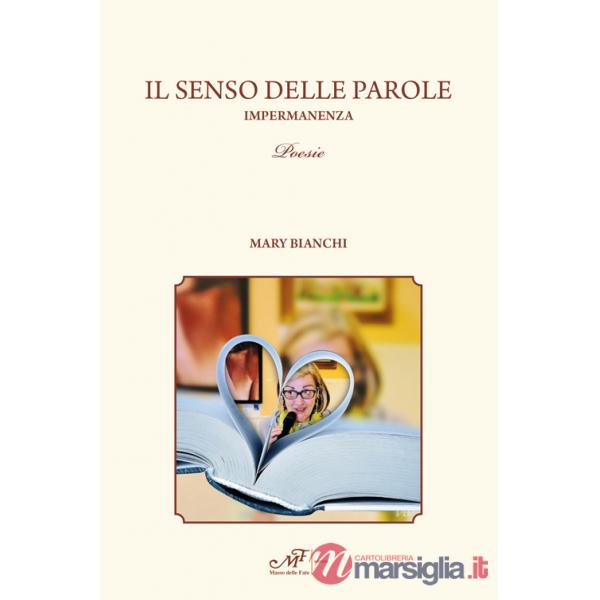 Senso delle parole. Impermanenza (Il)