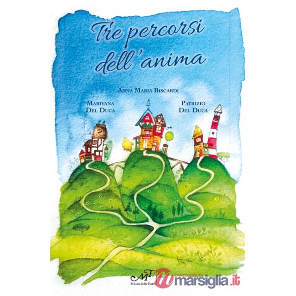 Tre percorsi dell'anima
