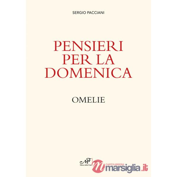 Pensieri per la domenica. Omelie
