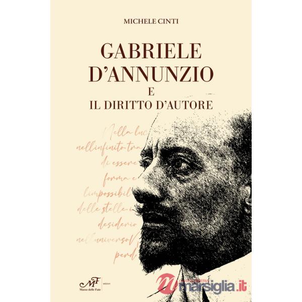 Gabriele d'Annunzio e il diritto d'autore