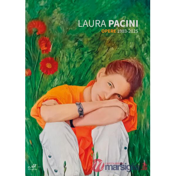 Laura Pacini. Opere 1983-2025
