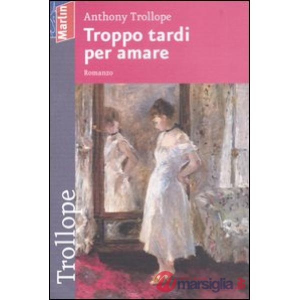 Troppo tardi per amare