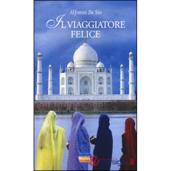 Viaggiatore felice (Il)