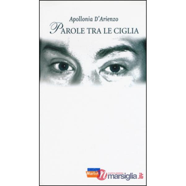 Parole tra le ciglia