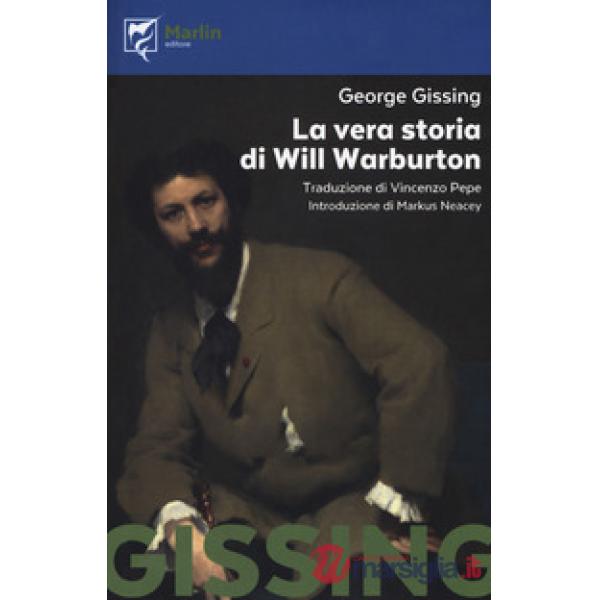 Vera storia di Will Warburton (La)