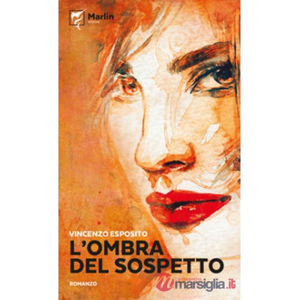Ombra del sospetto (L')