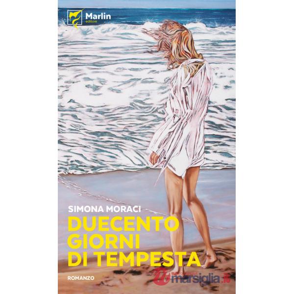 Duecento giorni di tempesta