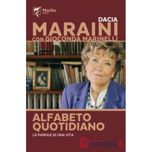 Alfabeto quotidiano. Le parole di una vita