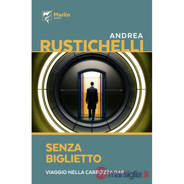 Senza biglietto. Viaggio nella carrozza 048
