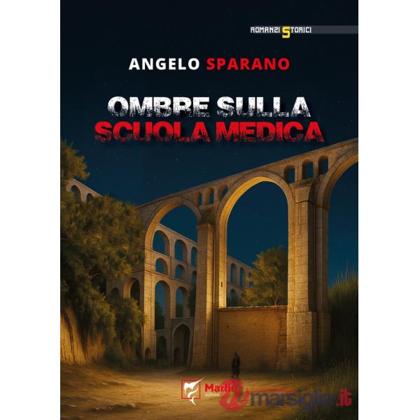 Ombre sulla Scuola Medica