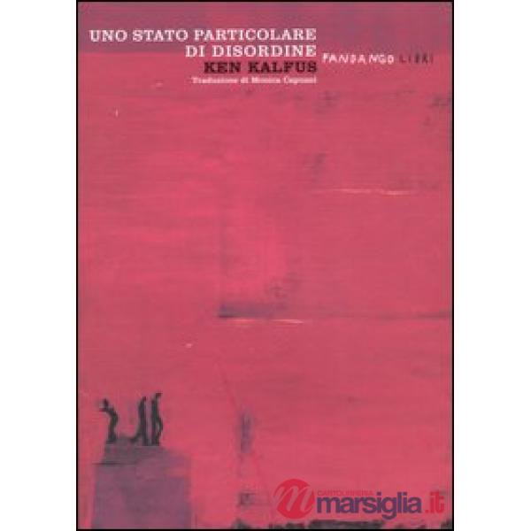 Stato particolare di disordine (Uno)