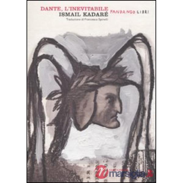 Dante, l'inevitabile