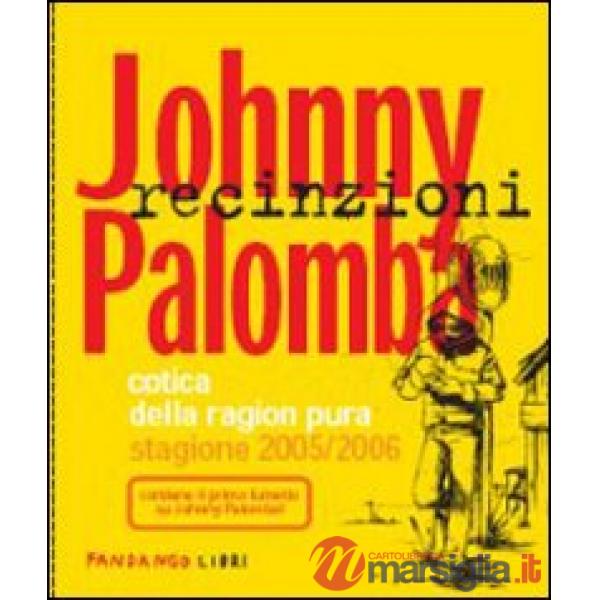 Recinzioni 2005/2006. Cotica della ragion pura