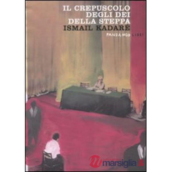 Crepuscolo degli dei della steppa (Il)