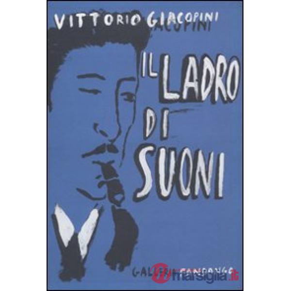 Ladro di suoni (Il)