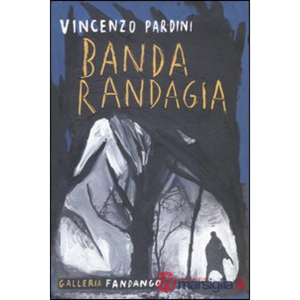 Banda randagia