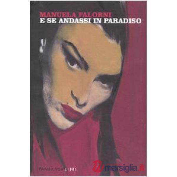 E se andassi in paradiso