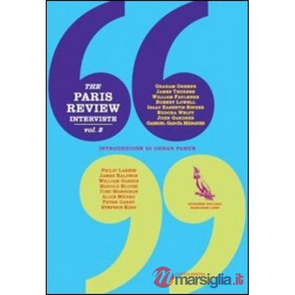 Paris Review. Interviste (The). Vol. 2
