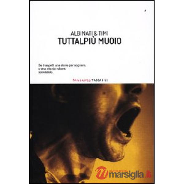 Tuttalpiù muoio