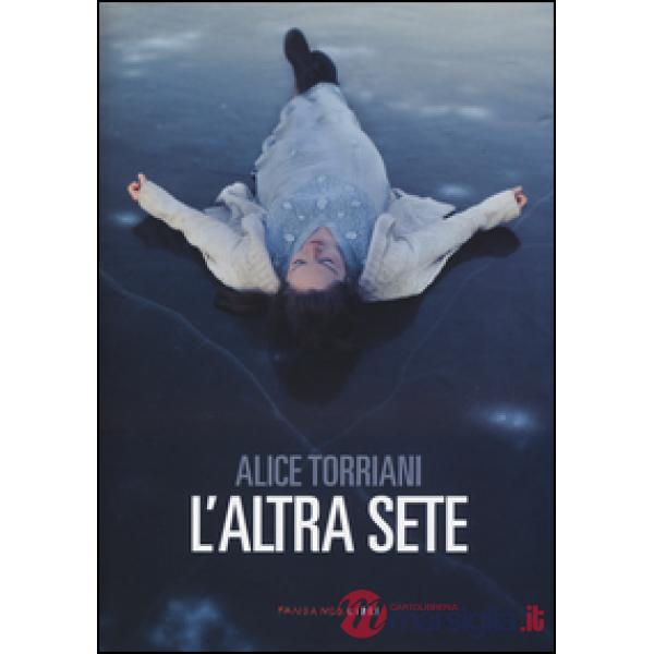 Altra sete (L')