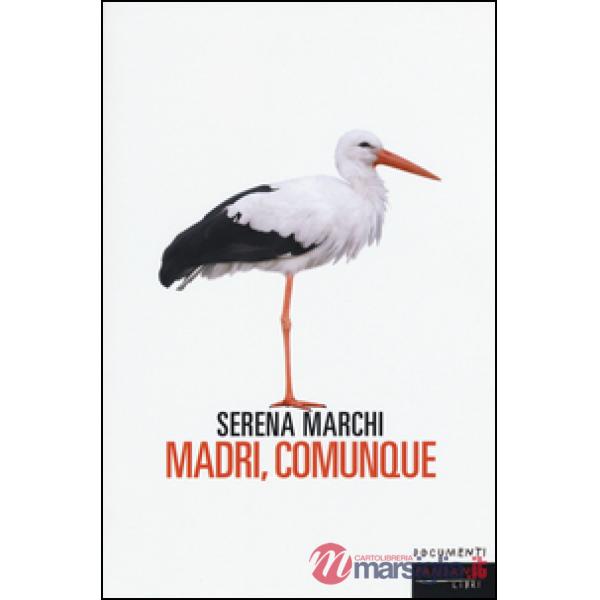 Madri, comunque