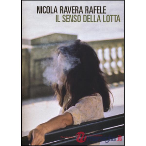 Senso della lotta (Il)