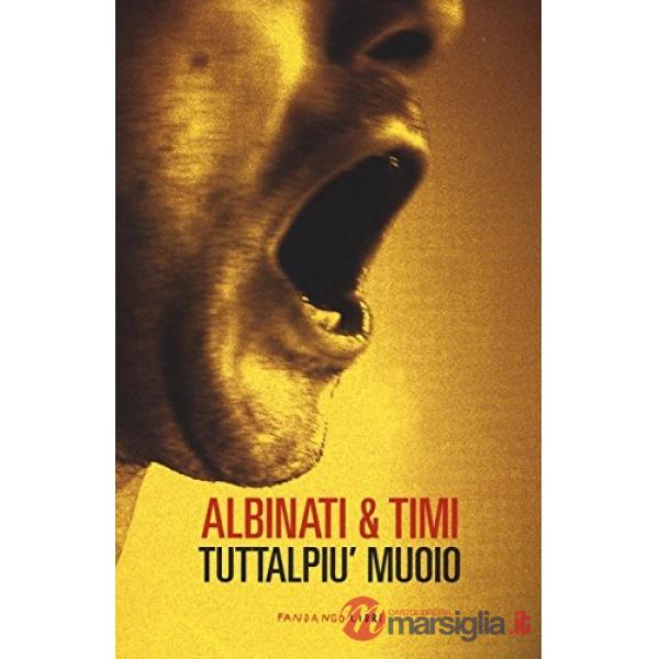 Tuttalpiù muoio