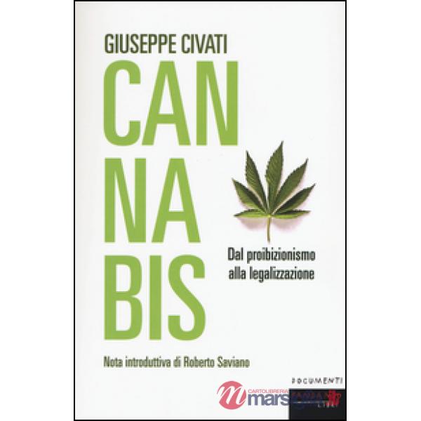 Cannabis. Dal proibizionismo alla legalizzazione