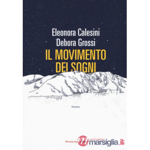 Movimento dei sogni (Il)