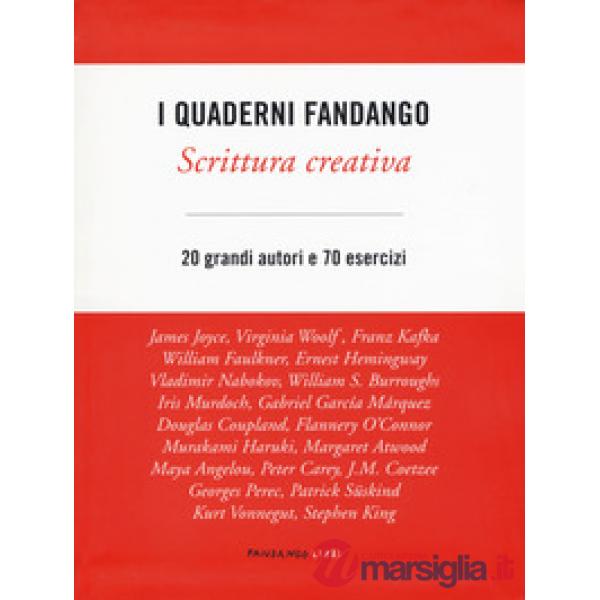 Scrittura creativa. I quaderni Fandango