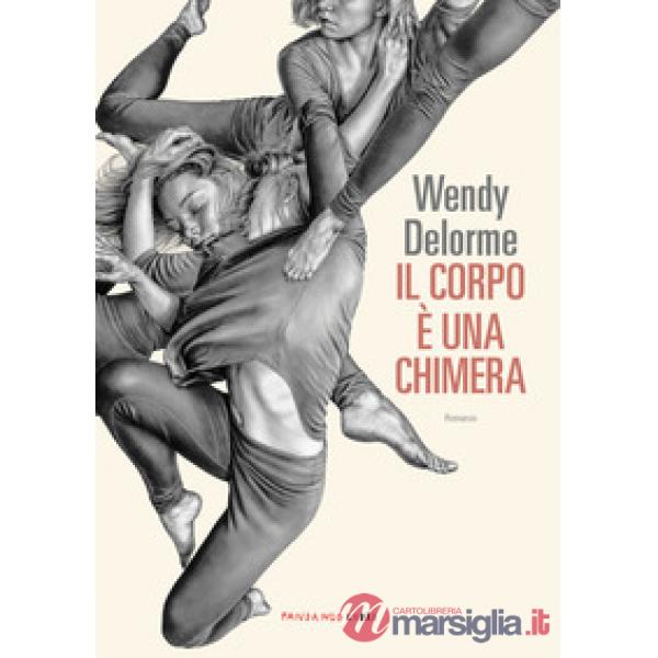 Corpo è una chimera (Il)