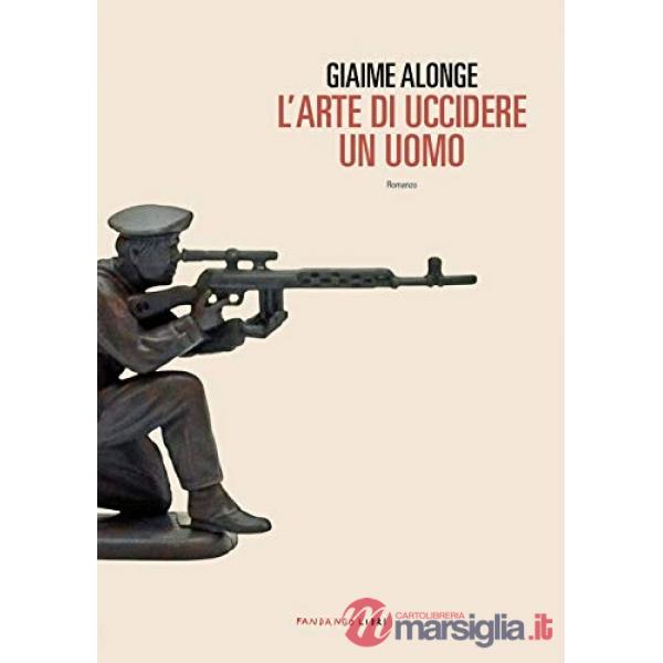 Arte di uccidere un uomo (L')