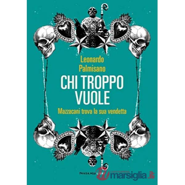 Chi troppo vuole. Mazzacani trova la sua vendetta