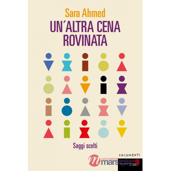 Altra cena rovinata. Saggi scelti (Un')