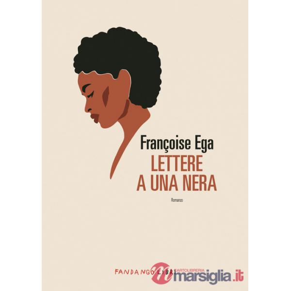 Lettere a una nera