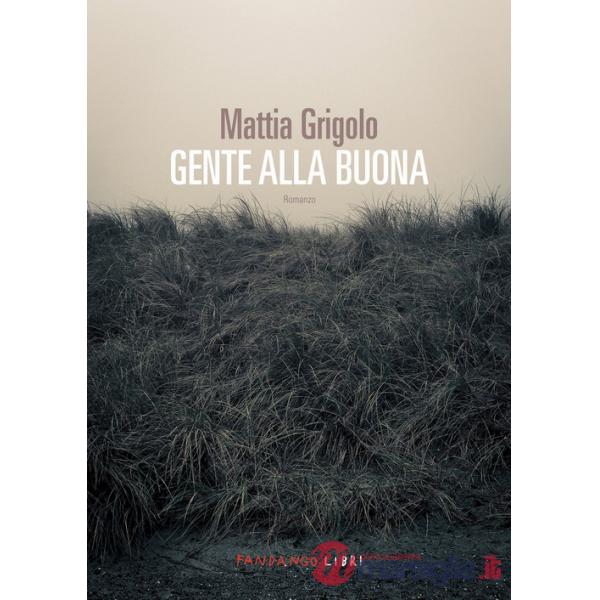Gente alla buona