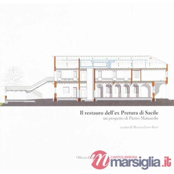 Restauro dell'ex pretura di Sacile. Un progetto di Pietro Mainardis (Il)