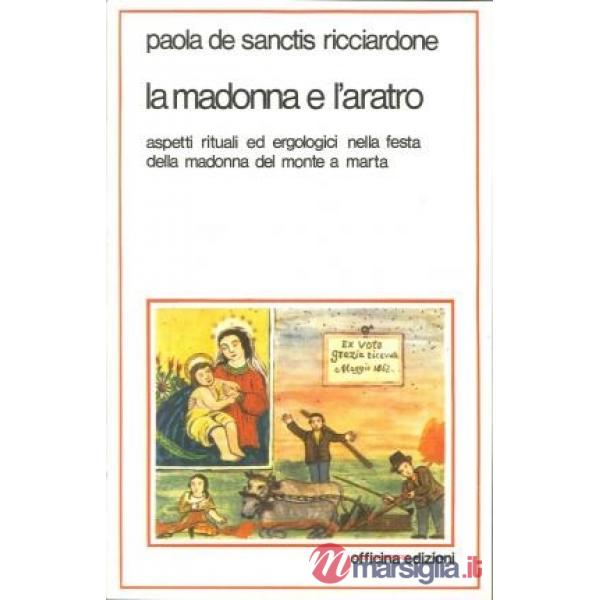 Madonna e l'aratro (La)
