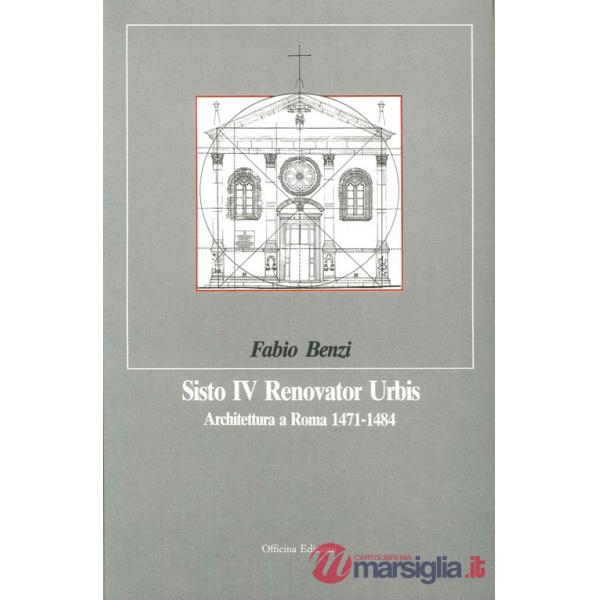 Sisto IV renovator urbis