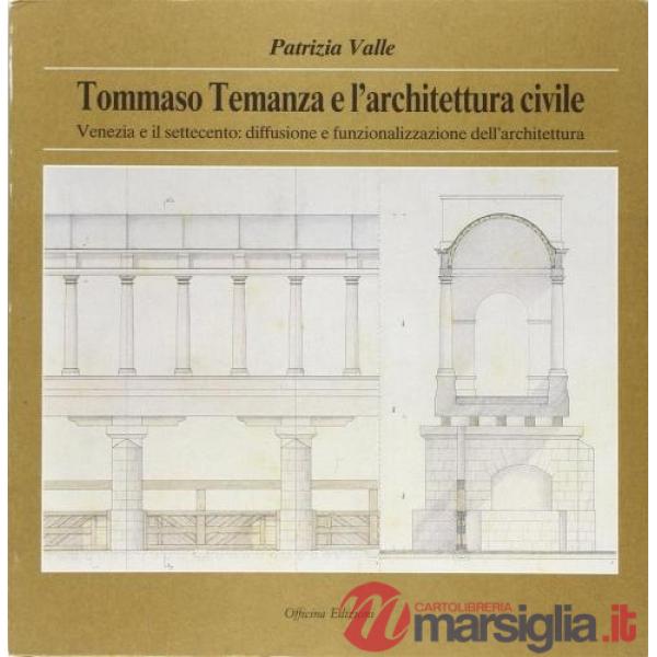 Tommaso Temanza e l'architettura civile