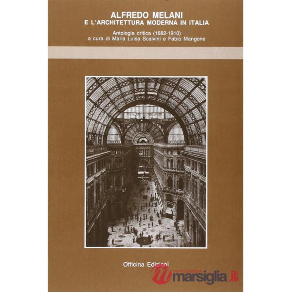 Alfredo Melani e l'architettura moderna in Italia